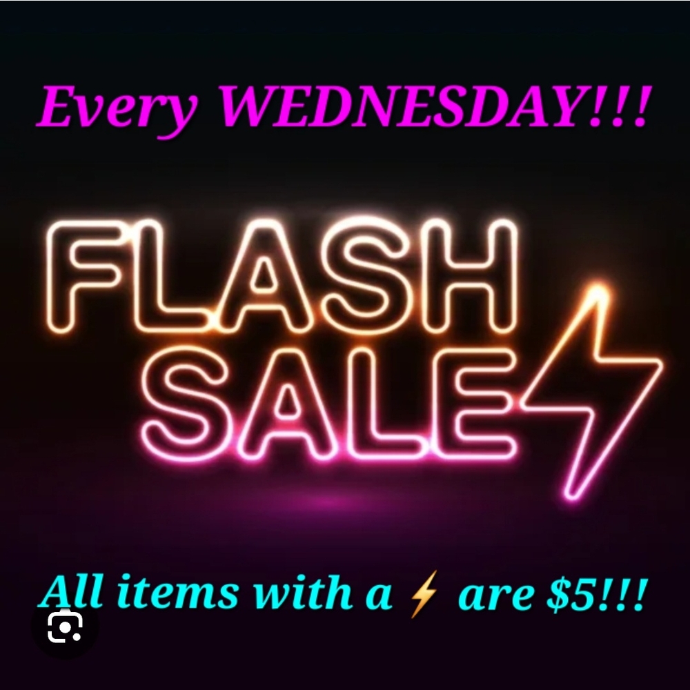 ⚡️$5 FLASH Sale WEDNESDAYS!⚡️